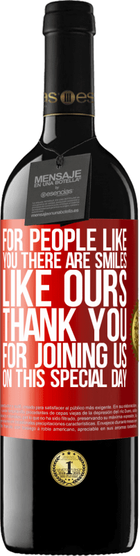 «For people like you there are smiles like ours. Thank you for joining us on this special day» RED Edition MBE Reserve