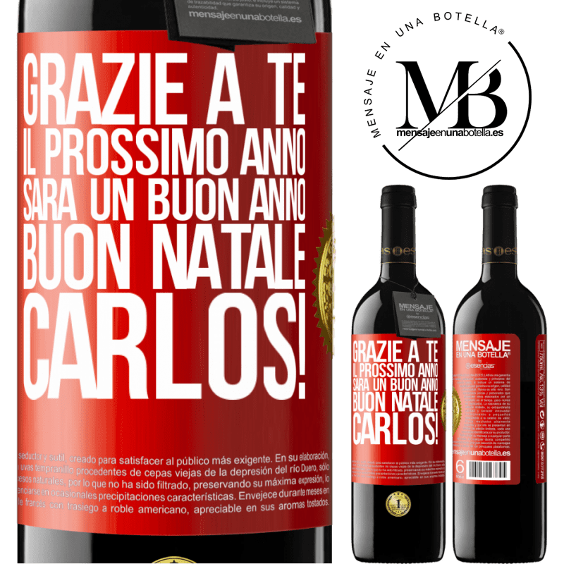 39,95 € Spedizione Gratuita | Vino rosso Edizione RED MBE Riserva Grazie a te il prossimo anno sarà un buon anno. Buon Natale, Carlos! Etichetta Rossa. Etichetta personalizzabile Riserva 12 Mesi Raccogliere 2014 Tempranillo