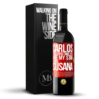 «Carlos, this Christmas you are my star. Signed: Susana» RED Edition MBE Reserve