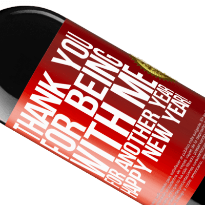 Unique & Personal Expressions. «Thank you for being with me for another year. Happy New Year!» RED Edition MBE Reserve