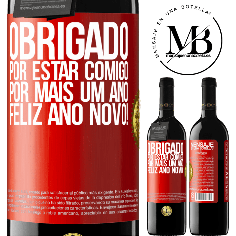 39,95 € Envio grátis | Vinho tinto Edição RED MBE Reserva Obrigado por estar comigo por mais um ano. Feliz Ano Novo! Etiqueta Vermelha. Etiqueta personalizável Reserva 12 Meses Colheita 2015 Tempranillo