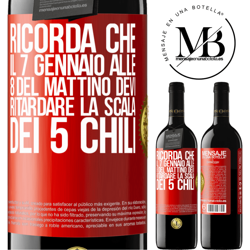 39,95 € Spedizione Gratuita | Vino rosso Edizione RED MBE Riserva Ricorda che il 7 gennaio alle 8 del mattino devi ritardare la scala dei 5 chili Etichetta Rossa. Etichetta personalizzabile Riserva 12 Mesi Raccogliere 2016 Tempranillo