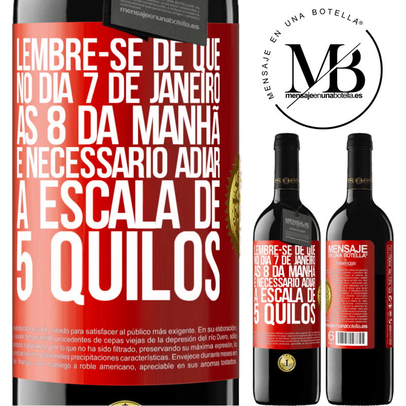 39,95 € Envio grátis | Vinho tinto Edição RED MBE Reserva Lembre-se de que, no dia 7 de janeiro, às 8 da manhã, é necessário adiar a escala de 5 quilos Etiqueta Vermelha. Etiqueta personalizável Reserva 12 Meses Colheita 2014 Tempranillo