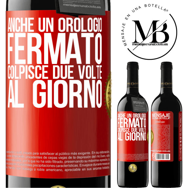 39,95 € Spedizione Gratuita | Vino rosso Edizione RED MBE Riserva Anche un orologio fermato colpisce due volte al giorno Etichetta Rossa. Etichetta personalizzabile Riserva 12 Mesi Raccogliere 2014 Tempranillo