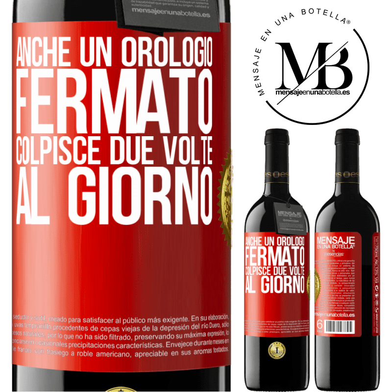 39,95 € Spedizione Gratuita | Vino rosso Edizione RED MBE Riserva Anche un orologio fermato colpisce due volte al giorno Etichetta Rossa. Etichetta personalizzabile Riserva 12 Mesi Raccogliere 2016 Tempranillo