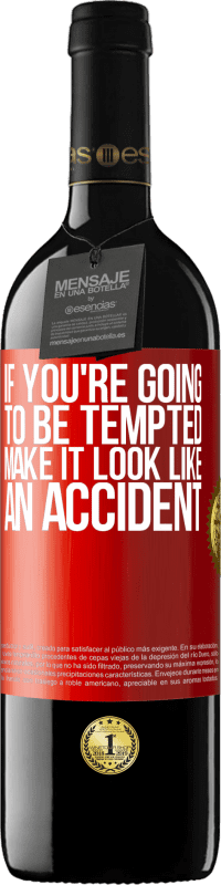 39,95 € Free Shipping | Red Wine RED Edition MBE Reserve If you're going to be tempted, make it look like an accident Red Label. Customizable label Reserve 12 Months Harvest 2016 Tempranillo