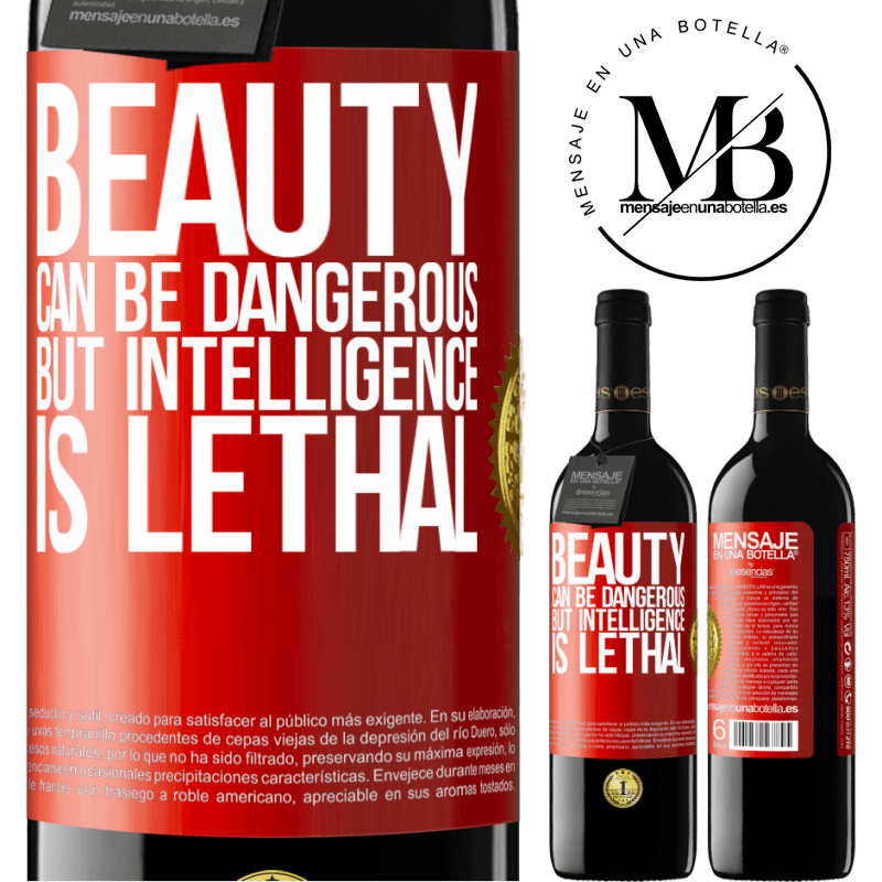 39,95 € Free Shipping | Red Wine RED Edition MBE Reserve Beauty can be dangerous, but intelligence is lethal Red Label. Customizable label Reserve 12 Months Harvest 2015 Tempranillo
