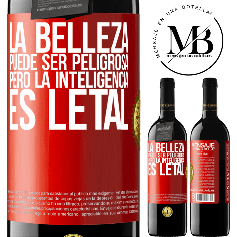 39,95 € Envío gratis | Vino Tinto Edición RED MBE Reserva La belleza puede ser peligrosa, pero la inteligencia es letal Etiqueta Roja. Etiqueta personalizable Reserva 12 Meses Cosecha 2015 Tempranillo
