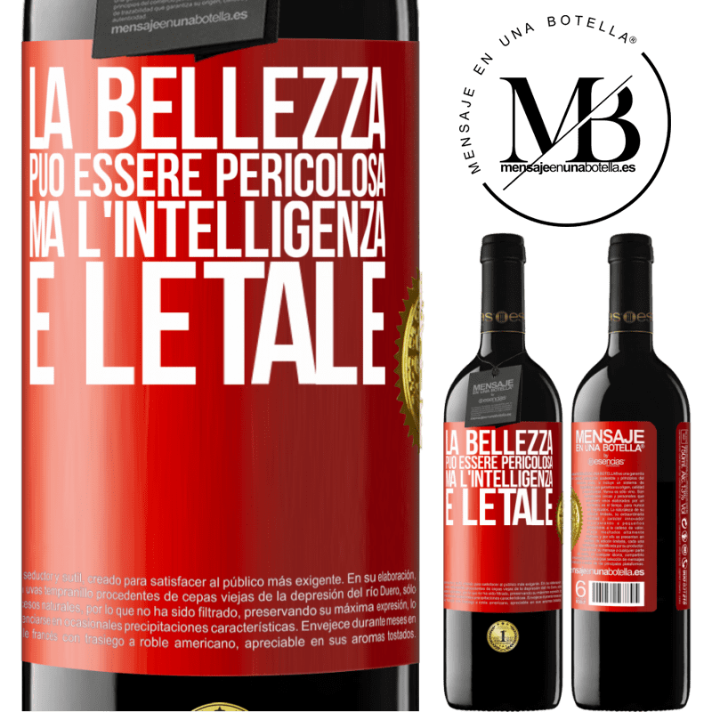 39,95 € Spedizione Gratuita | Vino rosso Edizione RED MBE Riserva La bellezza può essere pericolosa, ma l'intelligenza è letale Etichetta Rossa. Etichetta personalizzabile Riserva 12 Mesi Raccogliere 2015 Tempranillo