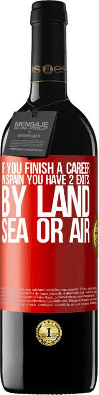 39,95 € 送料無料 | 赤ワイン REDエディション MBE 予約する スペインでのレースを終えた場合、陸路、海路、空路の3つのスタートがあります 赤いタグ. カスタマイズ可能なラベル 予約する 12 月 収穫 2014 Tempranillo