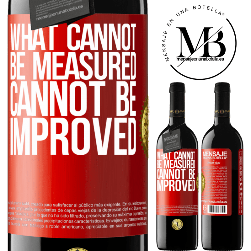 24,95 € Free Shipping | Red Wine RED Edition Crianza 6 Months What cannot be measured cannot be improved Red Label. Customizable label Aging in oak barrels 6 Months Harvest 2019 Tempranillo
