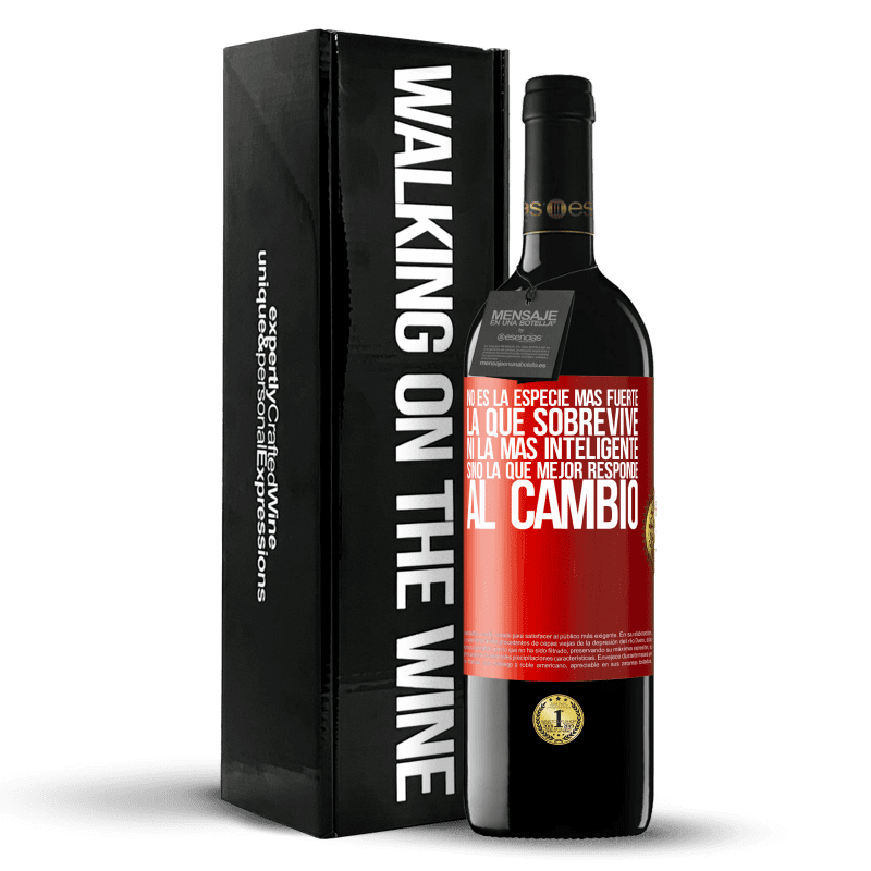 39,95 € Envío gratis | Vino Tinto Edición RED MBE Reserva No es la especie más fuerte la que sobrevive, ni la más inteligente, sino la que mejor responde al cambio Etiqueta Roja. Etiqueta personalizable Reserva 12 Meses Cosecha 2015 Tempranillo