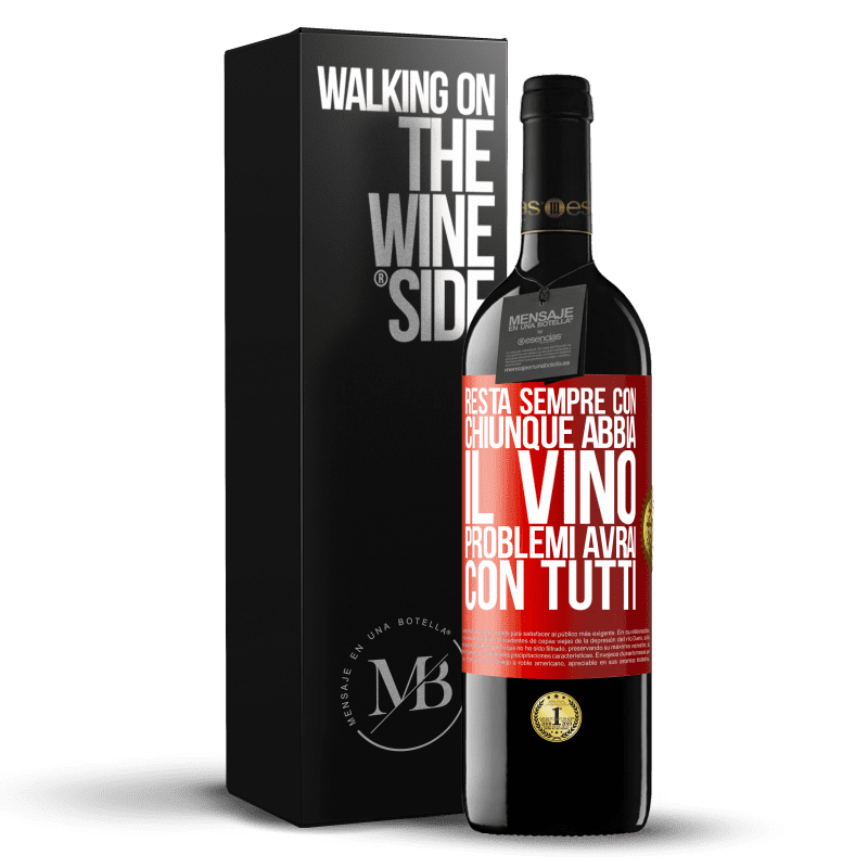 39,95 € Spedizione Gratuita | Vino rosso Edizione RED MBE Riserva Resta sempre con chiunque abbia il vino. Problemi avrai con tutti Etichetta Rossa. Etichetta personalizzabile Riserva 12 Mesi Raccogliere 2015 Tempranillo