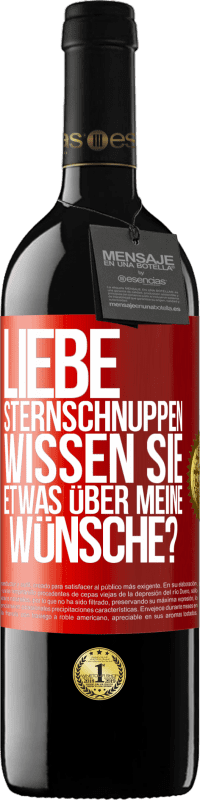 39,95 € | Rotwein RED Ausgabe MBE Reserve Liebe Sternschnuppen, wissen Sie etwas über meine Wünsche? Rote Markierung. Anpassbares Etikett Reserve 12 Monate Ernte 2015 Tempranillo