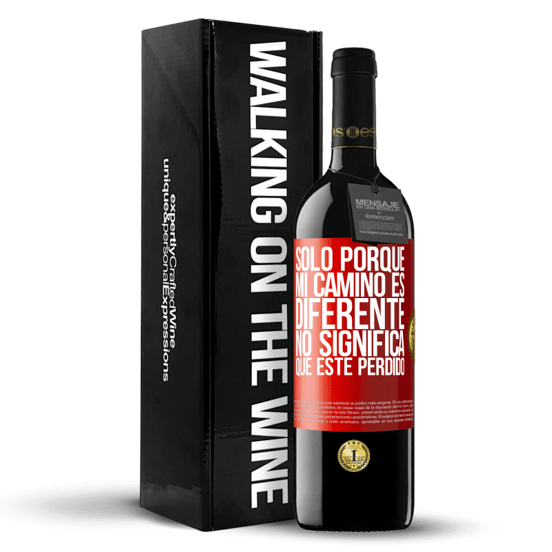 29,95 € Envío gratis | Vino Tinto Edición RED Crianza 6 Meses Sólo porque mi camino es diferente, no significa que esté perdido Etiqueta Roja. Etiqueta personalizable Crianza en barrica de roble 6 Meses Cosecha 2020 Tempranillo