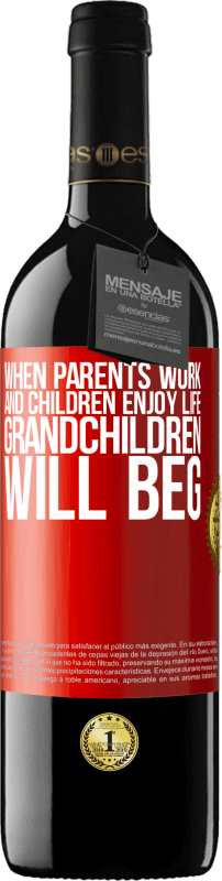 «当父母工作和孩子享受生活时，孙子将乞求» RED版 MBE 预订