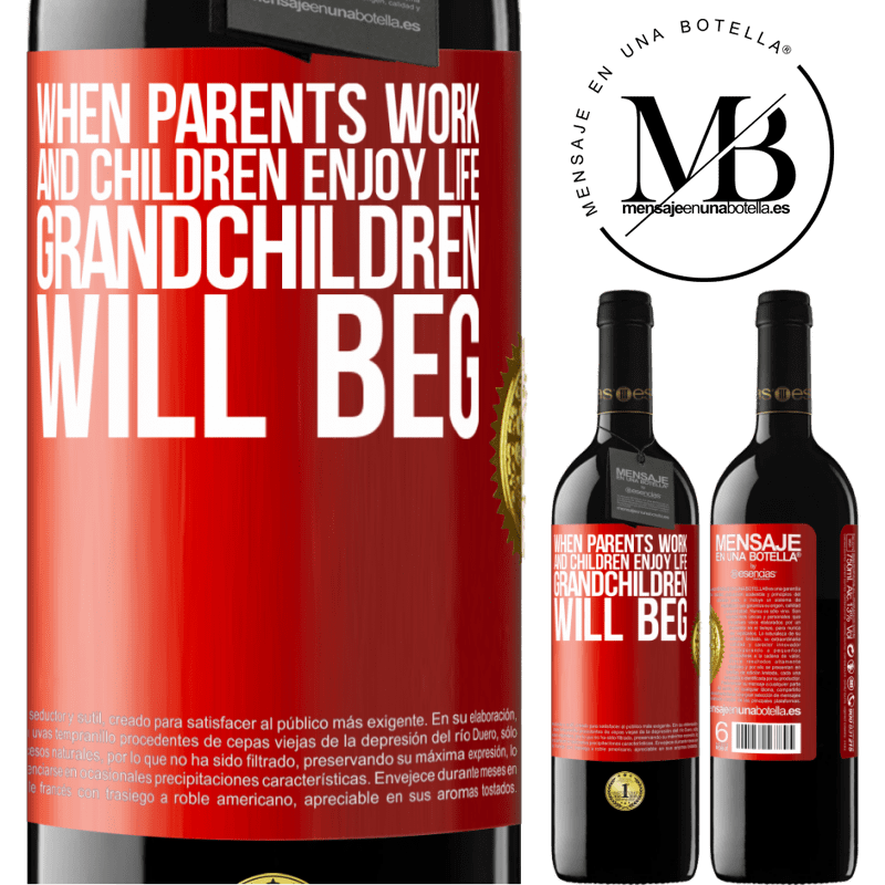 24,95 € Free Shipping | Red Wine RED Edition Crianza 6 Months When parents work and children enjoy life, grandchildren will beg Red Label. Customizable label Aging in oak barrels 6 Months Harvest 2019 Tempranillo