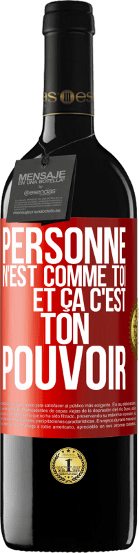 39,95 € | Vin rouge Édition RED MBE Réserve Personne n'est comme toi et ça c'est ton pouvoir Étiquette Rouge. Étiquette personnalisable Réserve 12 Mois Récolte 2016 Tempranillo