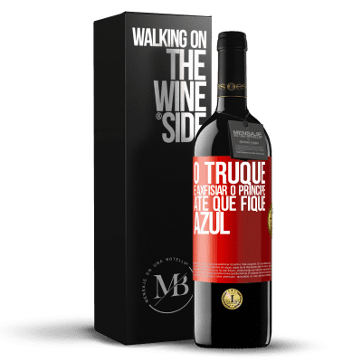 «O truque é axfisiar o príncipe até que fique azul» Edição RED MBE Reserva