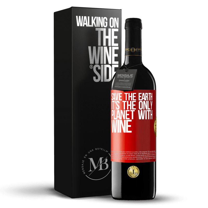 29,95 € Free Shipping | Red Wine RED Edition Crianza 6 Months Save the earth. It's the only planet with wine Red Label. Customizable label Aging in oak barrels 6 Months Harvest 2020 Tempranillo