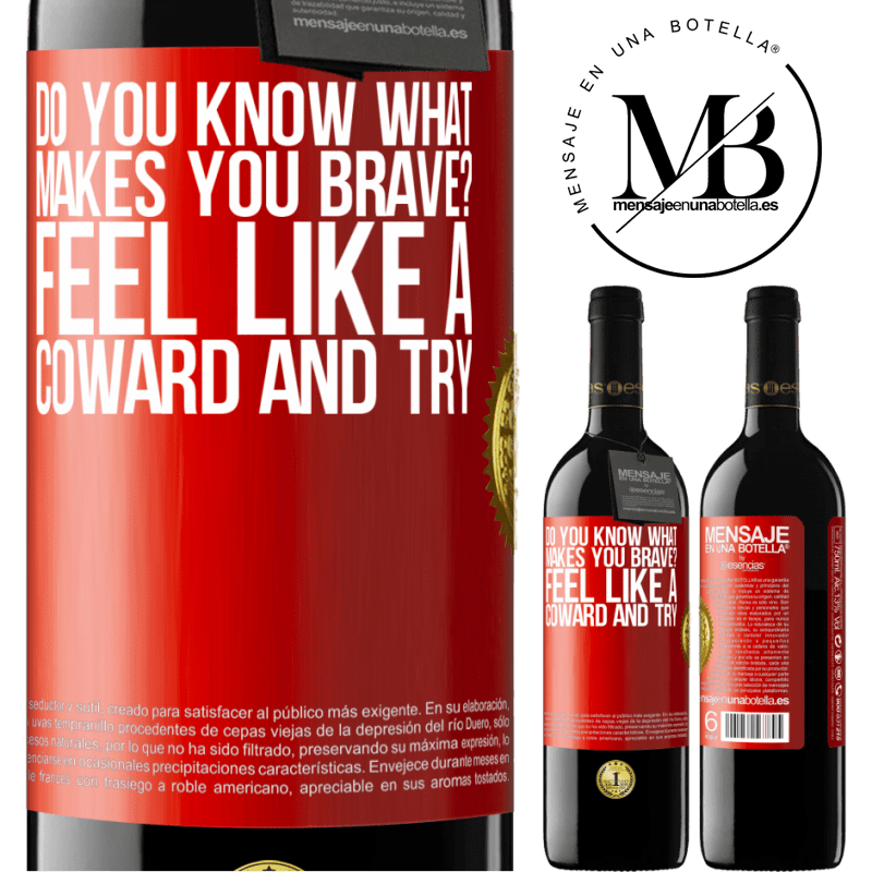 24,95 € Free Shipping | Red Wine RED Edition Crianza 6 Months do you know what makes you brave? Feel like a coward and try Red Label. Customizable label Aging in oak barrels 6 Months Harvest 2019 Tempranillo