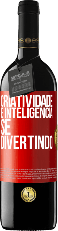 39,95 € | Vinho tinto Edição RED MBE Reserva Criatividade é inteligência se divertindo Etiqueta Vermelha. Etiqueta personalizável Reserva 12 Meses Colheita 2016 Tempranillo