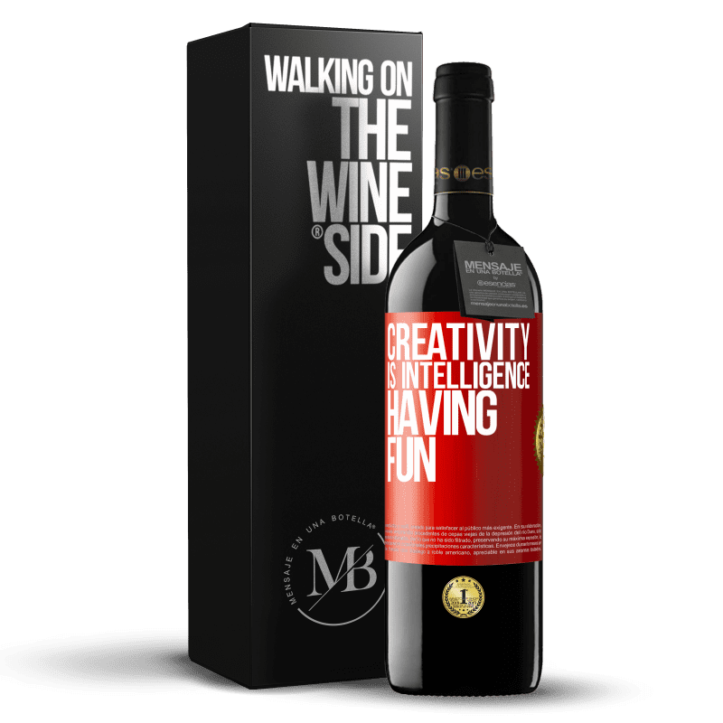 29,95 € Free Shipping | Red Wine RED Edition Crianza 6 Months Creativity is intelligence having fun Red Label. Customizable label Aging in oak barrels 6 Months Harvest 2019 Tempranillo
