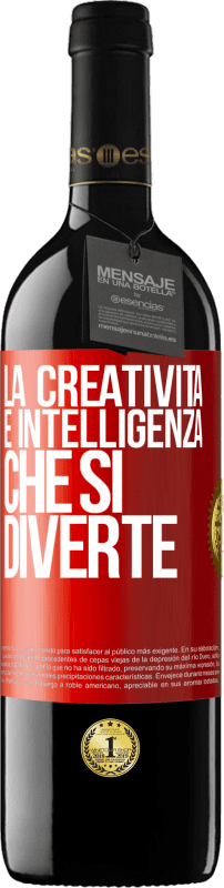 39,95 € Spedizione Gratuita | Vino rosso Edizione RED MBE Riserva La creatività è intelligenza che si diverte Etichetta Rossa. Etichetta personalizzabile Riserva 12 Mesi Raccogliere 2016 Tempranillo