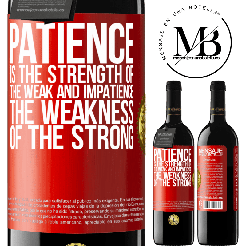 24,95 € Free Shipping | Red Wine RED Edition Crianza 6 Months Patience is the strength of the weak and impatience, the weakness of the strong Red Label. Customizable label Aging in oak barrels 6 Months Harvest 2019 Tempranillo