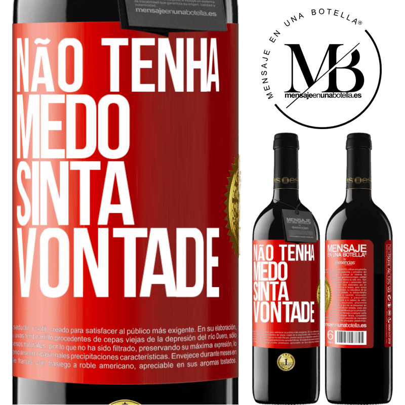 39,95 € Envio grátis | Vinho tinto Edição RED MBE Reserva Não tenha medo, sinta vontade Etiqueta Vermelha. Etiqueta personalizável Reserva 12 Meses Colheita 2014 Tempranillo