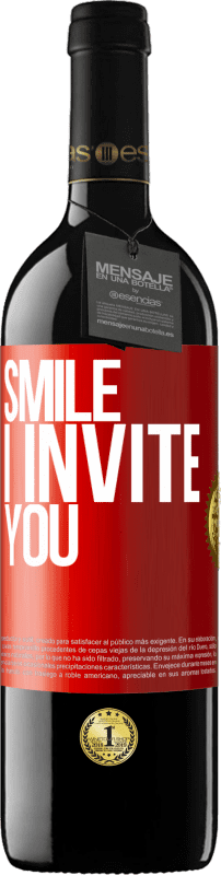 Free Shipping | Red Wine RED Edition MBE Reserve Smile I invite you Red Label. Customizable label Reserve 12 Months Harvest 2014 Tempranillo