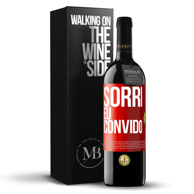 «Sorri eu convido» Edição RED MBE Reserva