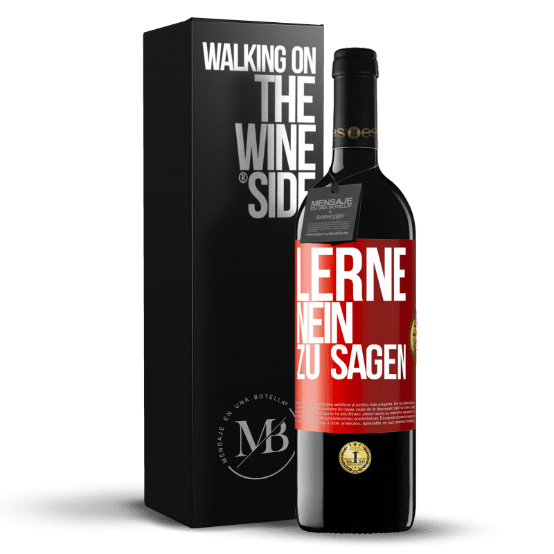 39,95 € Kostenloser Versand | Rotwein RED Ausgabe MBE Reserve Lerne, nein zu sagen Rote Markierung. Anpassbares Etikett Reserve 12 Monate Ernte 2015 Tempranillo