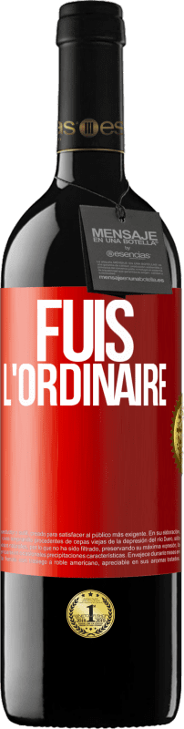 39,95 € | Vin rouge Édition RED MBE Réserve Fuis l'ordinaire Étiquette Rouge. Étiquette personnalisable Réserve 12 Mois Récolte 2015 Tempranillo