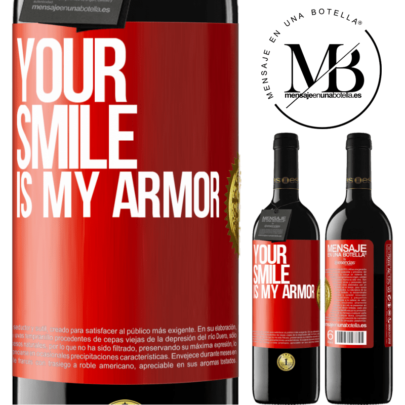 39,95 € Free Shipping | Red Wine RED Edition MBE Reserve Your smile is my armor Red Label. Customizable label Reserve 12 Months Harvest 2014 Tempranillo