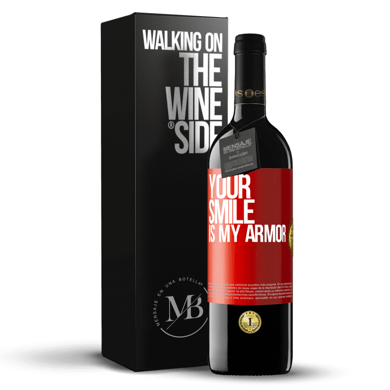 39,95 € Free Shipping | Red Wine RED Edition MBE Reserve Your smile is my armor Red Label. Customizable label Reserve 12 Months Harvest 2015 Tempranillo