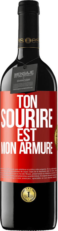 39,95 € Envoi gratuit | Vin rouge Édition RED MBE Réserve Ton sourire est mon armure Étiquette Rouge. Étiquette personnalisable Réserve 12 Mois Récolte 2015 Tempranillo