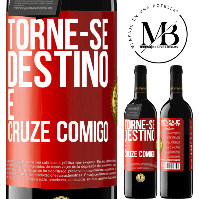 39,95 € Envio grátis | Vinho tinto Edição RED MBE Reserva Torne-se destino e cruze comigo Etiqueta Vermelha. Etiqueta personalizável Reserva 12 Meses Colheita 2015 Tempranillo