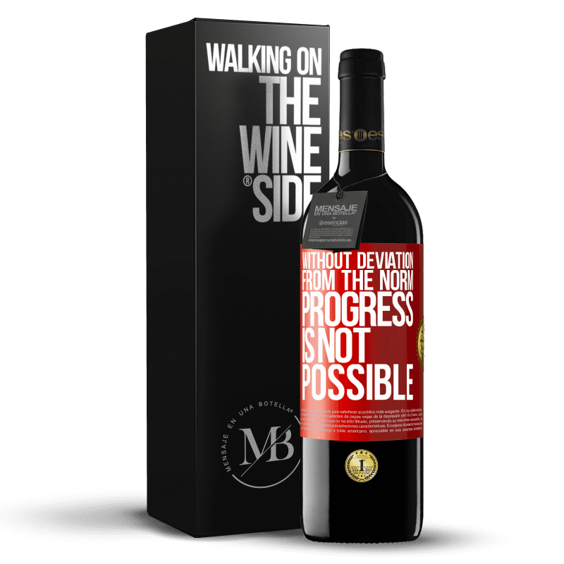 39,95 € Free Shipping | Red Wine RED Edition MBE Reserve Without deviation from the norm, progress is not possible Red Label. Customizable label Reserve 12 Months Harvest 2016 Tempranillo