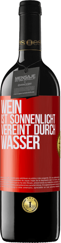 39,95 € | Rotwein RED Ausgabe MBE Reserve Wein ist Sonnenlicht, vereint durch Wasser Rote Markierung. Anpassbares Etikett Reserve 12 Monate Ernte 2016 Tempranillo
