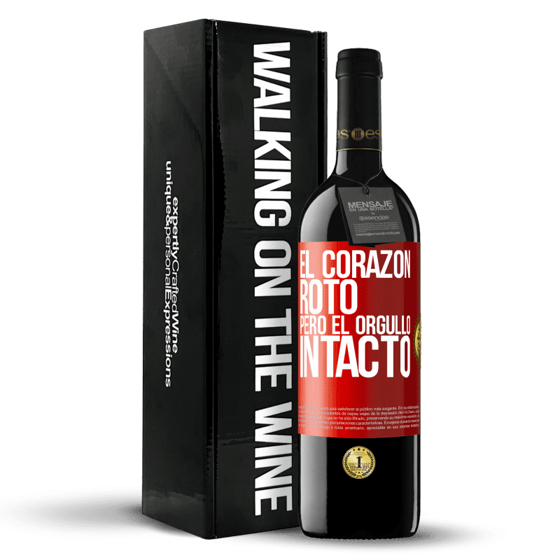 39,95 € Envío gratis | Vino Tinto Edición RED MBE Reserva El corazón, roto. Pero el orgullo intacto Etiqueta Roja. Etiqueta personalizable Reserva 12 Meses Cosecha 2015 Tempranillo