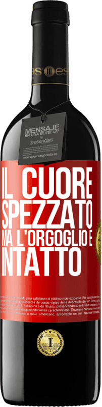 39,95 € Spedizione Gratuita | Vino rosso Edizione RED MBE Riserva Il cuore spezzato Ma l'orgoglio è intatto Etichetta Rossa. Etichetta personalizzabile Riserva 12 Mesi Raccogliere 2016 Tempranillo
