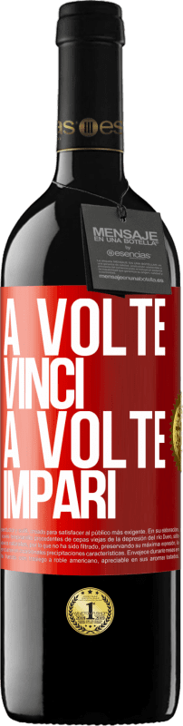 39,95 € | Vino rosso Edizione RED MBE Riserva A volte vinci, a volte impari Etichetta Rossa. Etichetta personalizzabile Riserva 12 Mesi Raccogliere 2014 Tempranillo