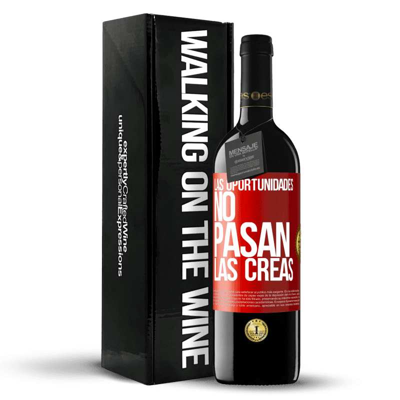 39,95 € Envío gratis | Vino Tinto Edición RED MBE Reserva Las oportunidades no pasan. Las creas Etiqueta Roja. Etiqueta personalizable Reserva 12 Meses Cosecha 2016 Tempranillo