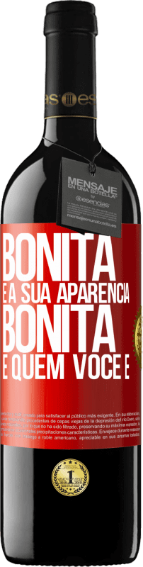 39,95 € | Vinho tinto Edição RED MBE Reserva Bonita é a sua aparência, bonita é quem você é Etiqueta Vermelha. Etiqueta personalizável Reserva 12 Meses Colheita 2015 Tempranillo