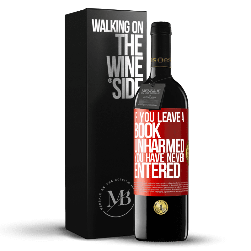 39,95 € Free Shipping | Red Wine RED Edition MBE Reserve If you leave a book unharmed, you have never entered Red Label. Customizable label Reserve 12 Months Harvest 2015 Tempranillo