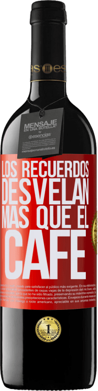 39,95 € | Vino Tinto Edición RED MBE Reserva Los recuerdos desvelan más que el café Etiqueta Roja. Etiqueta personalizable Reserva 12 Meses Cosecha 2014 Tempranillo