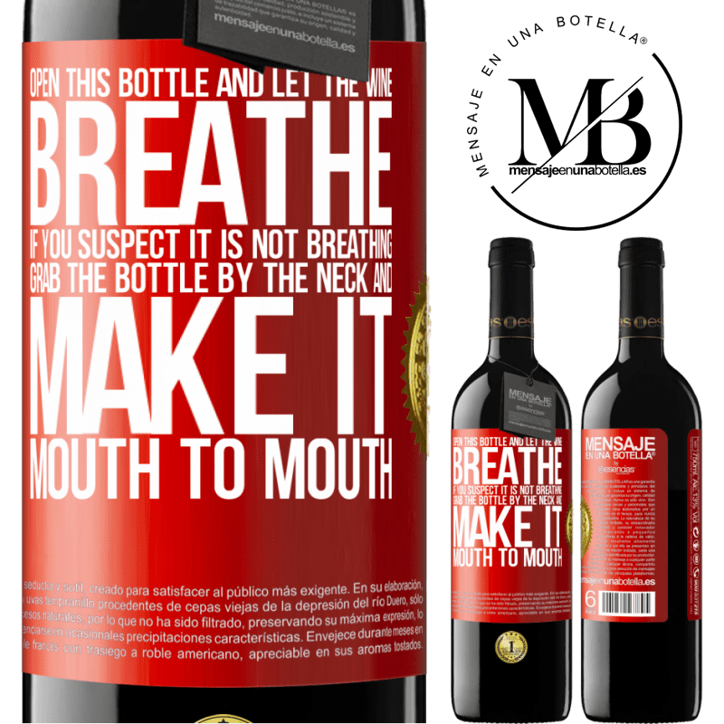 39,95 € Free Shipping | Red Wine RED Edition MBE Reserve Open this bottle and let the wine breathe. If you suspect you are not breathing, grab the bottle by the neck and make it Red Label. Customizable label Reserve 12 Months Harvest 2014 Tempranillo