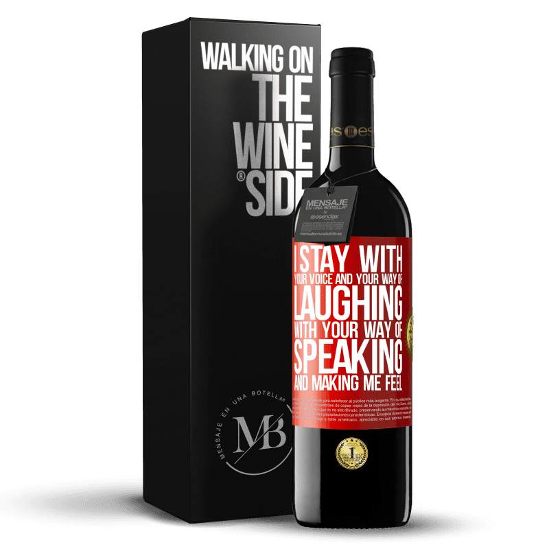 29,95 € Free Shipping | Red Wine RED Edition Crianza 6 Months I stay with your voice and your way of laughing, with your way of speaking and making me feel Red Label. Customizable label Aging in oak barrels 6 Months Harvest 2019 Tempranillo