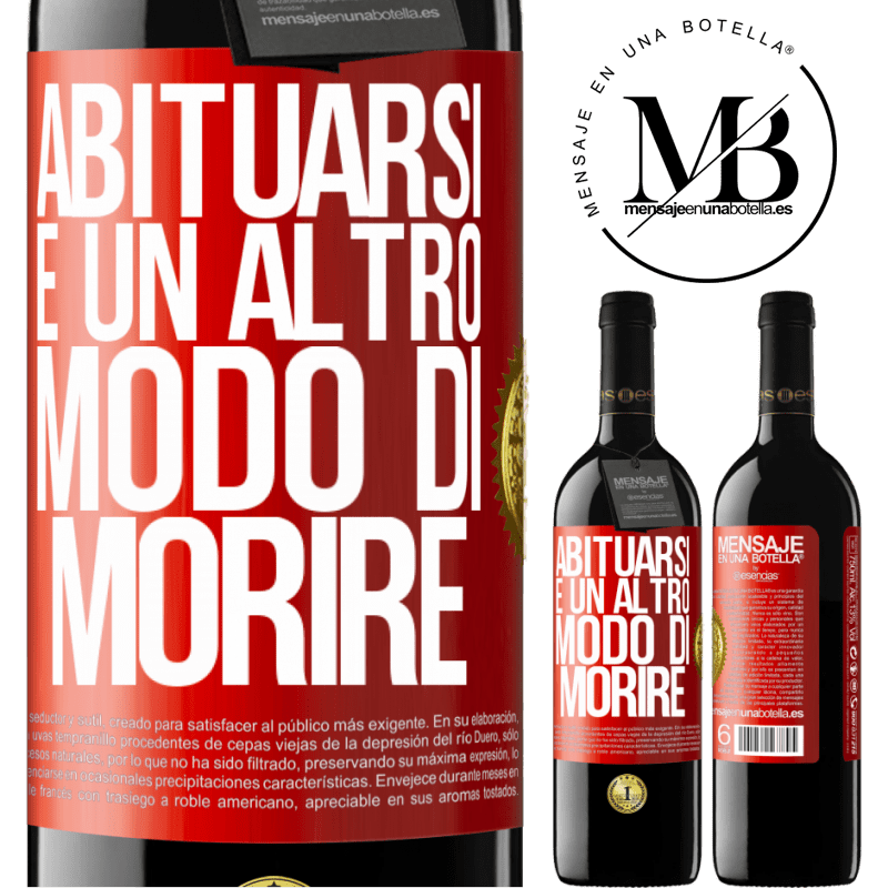 39,95 € Spedizione Gratuita | Vino rosso Edizione RED MBE Riserva Abituarsi è un altro modo di morire Etichetta Rossa. Etichetta personalizzabile Riserva 12 Mesi Raccogliere 2014 Tempranillo